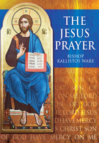 The Jesus Prayer | Kallistos | download on Z-Library