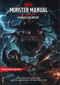 Mike Mearls, Jeremy Crawford — D&D manuale dei mostri 5e