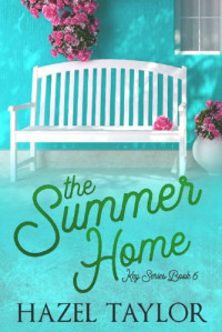 Hazel Taylor — The Summer Home
