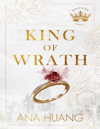 Ana Huang — King of Wrath