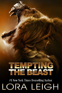Lora Leigh [Leigh, Lora] — Tempting the Beast