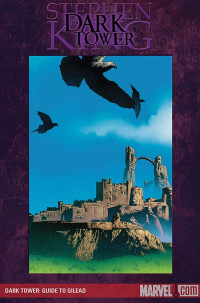 Stephen King — The Dark Tower Comic Extras
