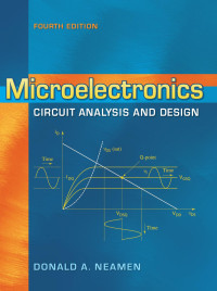 Donald A Neamen — Microelectronics Circuit Analysis and Design