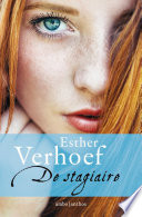 Esther Verhoef — De Stagiaire