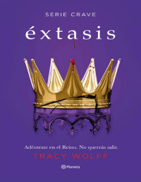Tracy Wolff — Éxtasis