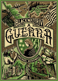Michael McDowell — A guerra - IV