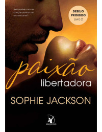 Sophie Jackson — Paixão Libertadora