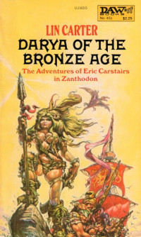 Lin Carter — Darya of The Bronze Age
