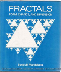 Benoit Mandelbrot — Fractals: Form, Chance and Dimension