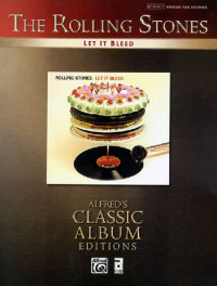Rolling Stones, The — Rolling Stones -- Let It Bleed: Authentic Guitar TAB (Alfred's Classic Album Editions)