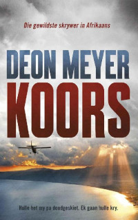 Deon Meyer — Koors