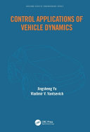 Jingsheng Yu, Vladimir Vantsevich — Control Applications of Vehicle Dynamics