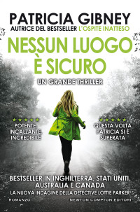 Patricia Gibney  — Nessun luogo è sicuro