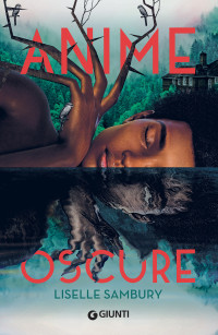 Liselle Sambury — Anime oscure