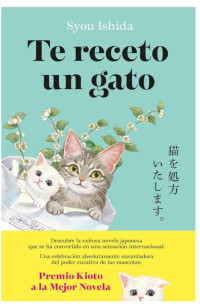 SYOU ISHIDA — TE RECETO UN GATO