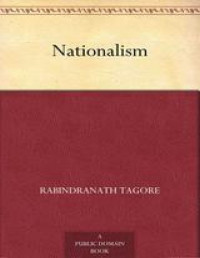 Rabindranath Tagore — Nationalism