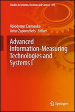 Volodymyr Eremenko, Artur Zaporozhets — Advanced Information-Measuring Technologies and Systems I 