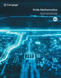 Stefan Waner, Steven Costenoble — Finite Mathematics, 8e
