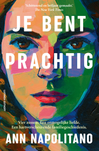 Ann Napolitano — Je bent prachtig