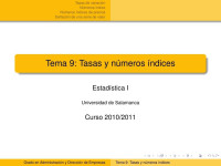 Estadística I — Tema 9: Tasas y números índices