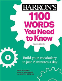 Rich Carriero, Murray Bromberg, Melvin Gordon — 1100 Words You Need to Know + Online Practice : Build Your Vocabulary in just 15 minutes a day!