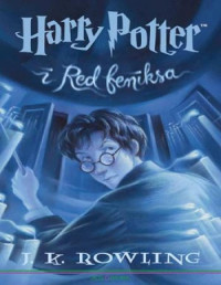 J. K. Rowling — Harry Potter i Red feniksa