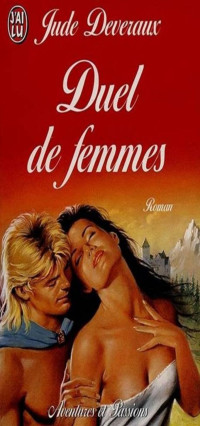 Jude Deveraux — Duel de femmes