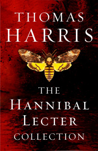 Thomas Harris — The Hannibal Lecter Collection