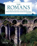 Mary Taliaferro Boatwright — The Romans: From Village to Empire: A History of Rome from Earliest Times to the End of the Western Empire