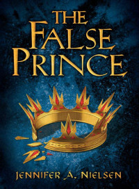 Jennifer A. Nielsen — The False Prince