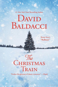 David Baldacci — The Christmas Train