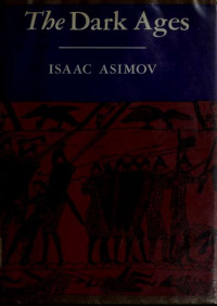 Isaac Asimov — The Dark Ages
