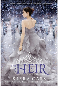Kiera Cass — The Heir (The Selection, Book 4)