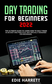 Edie Harrett — Day Trading For Beginners 2022