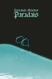 Fernanda Melchor — Paradais