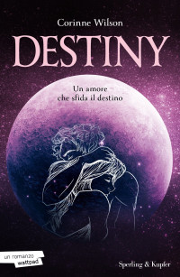 Corinne Wilson — Destiny