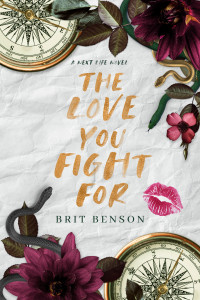 Brit Benson — The Love You Fight For