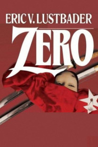 Eric Lustbader — Zero