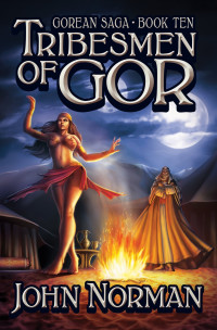 John Norman — Tribesmen of Gor