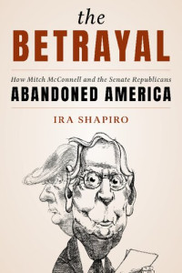 Ira Shapiro — The Betrayal