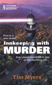 Tim Myers — Innkeeping with Murder