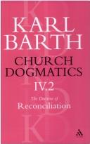 Karl Barth — Church Dogmatics: Volume 4.4 The Doctrine of Reconciliation
