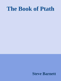 Steve Barnett — The Book of Ptath