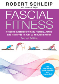 Robert Schleip — Fascial Fitness