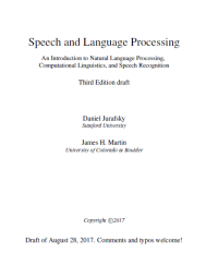 Speech and Language Processing: An Introduction to Natural Language ...