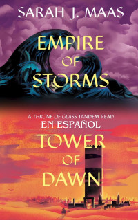 Sarah J. Maas — Imperio de Tormentas & Torre del Alba