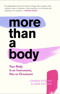 Lexie Kite — More Than a Body