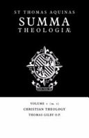 Thomas Aquinas — Summa Theologiae: Volume 1, Christian Theology