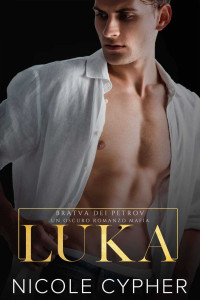 Cypher, Nicole — Luka (Italian Edition)