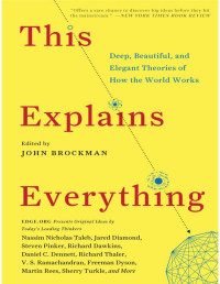 John Brockman — This Explains Everything